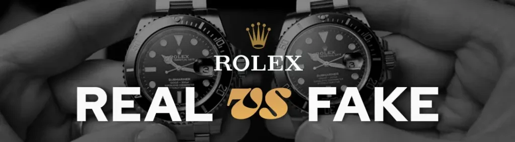 Fake Rolex vs Real