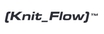(Knit_Flow)™