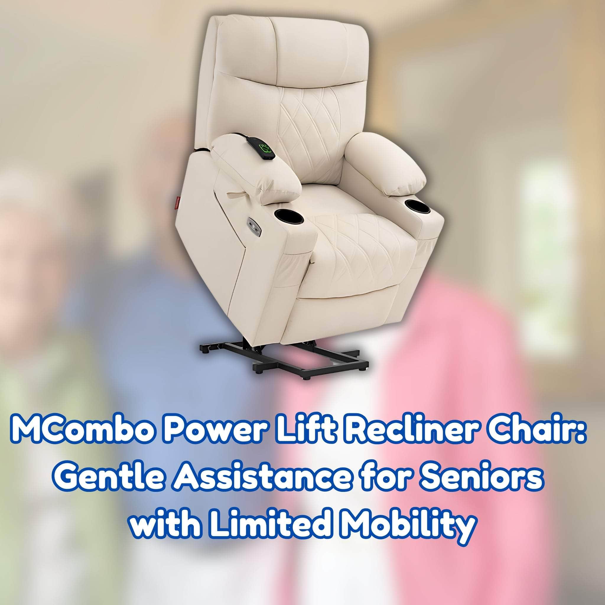 MCombo Power Lift Recliner Chair Gentle Assistance for Seniors with Limited Mobility