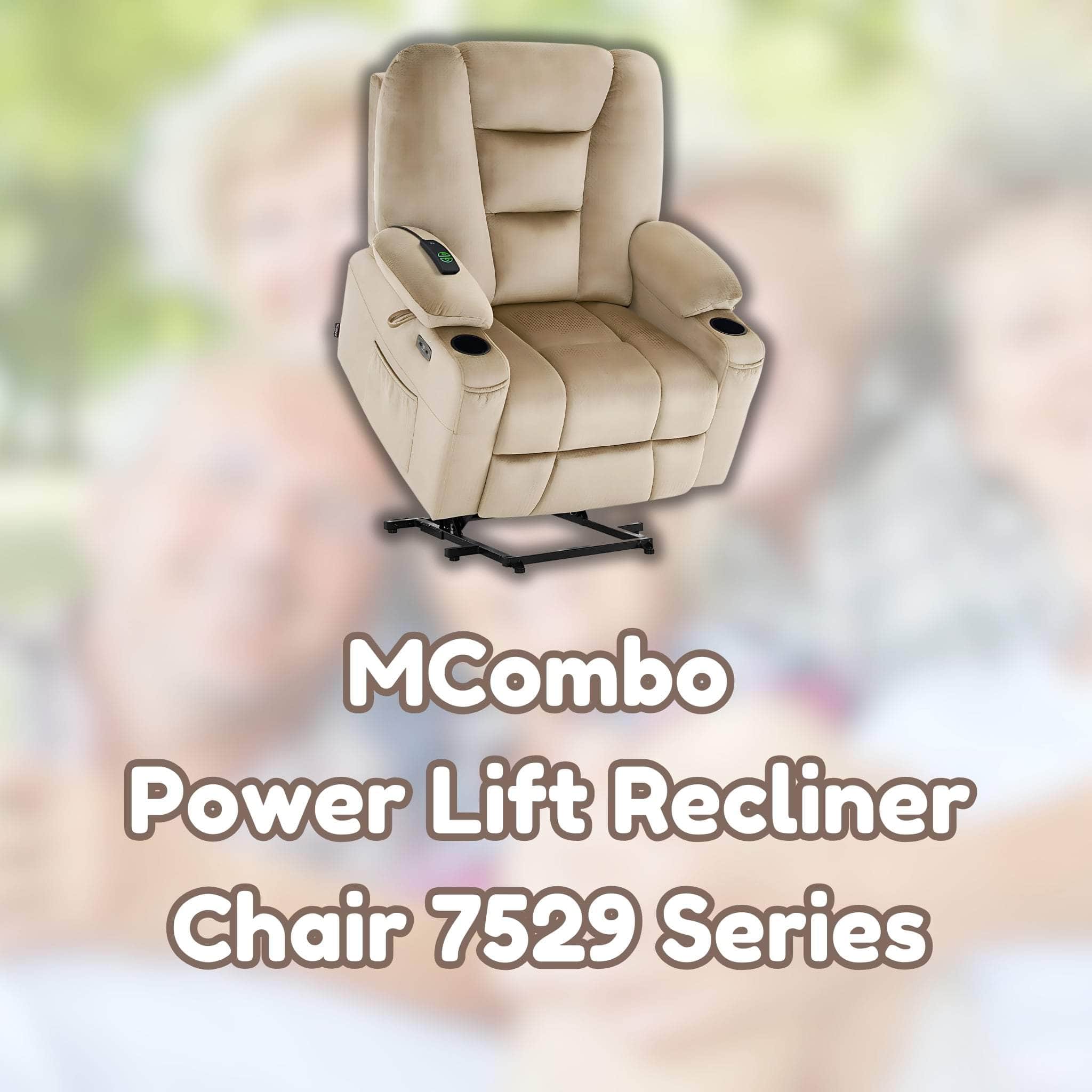 MCombo Power Lift Recliner Chair 7529 Series