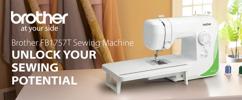 Headline:  Brother FB1757T Sewing Machine  Subhead:  UNLOCK YOUR SEWING POTENTIAL  Logos: Brother At Your Side; Image of machine in a room setting 