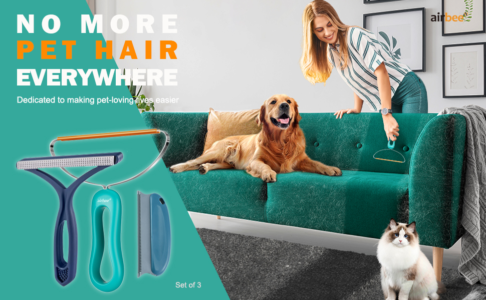No more pet hair everywhere