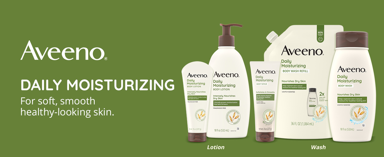 Aveeno Daily Moisturizing wash lotion hydrates with prebiotic oat soft smooth healthy-looking skin