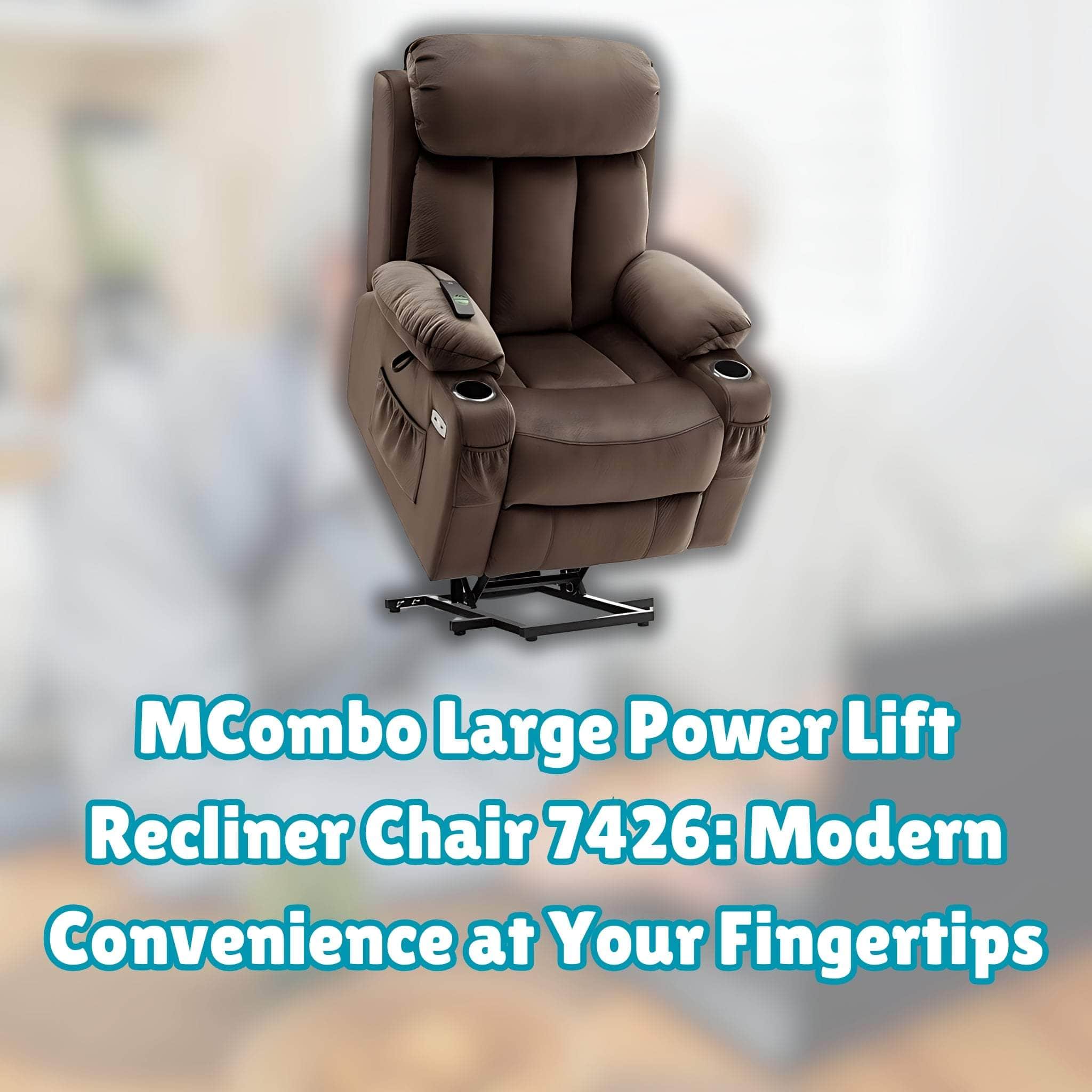 MCombo Power Lift Recliner: Modern Convenience at Your Fingertips