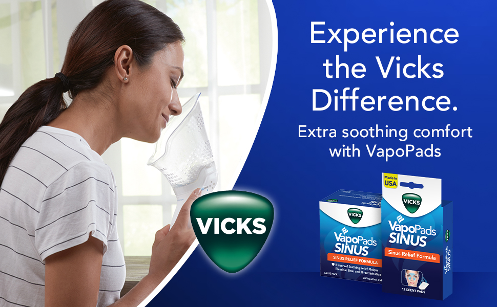 Experience the Vicks Difference with VapoPads and VapoSteam