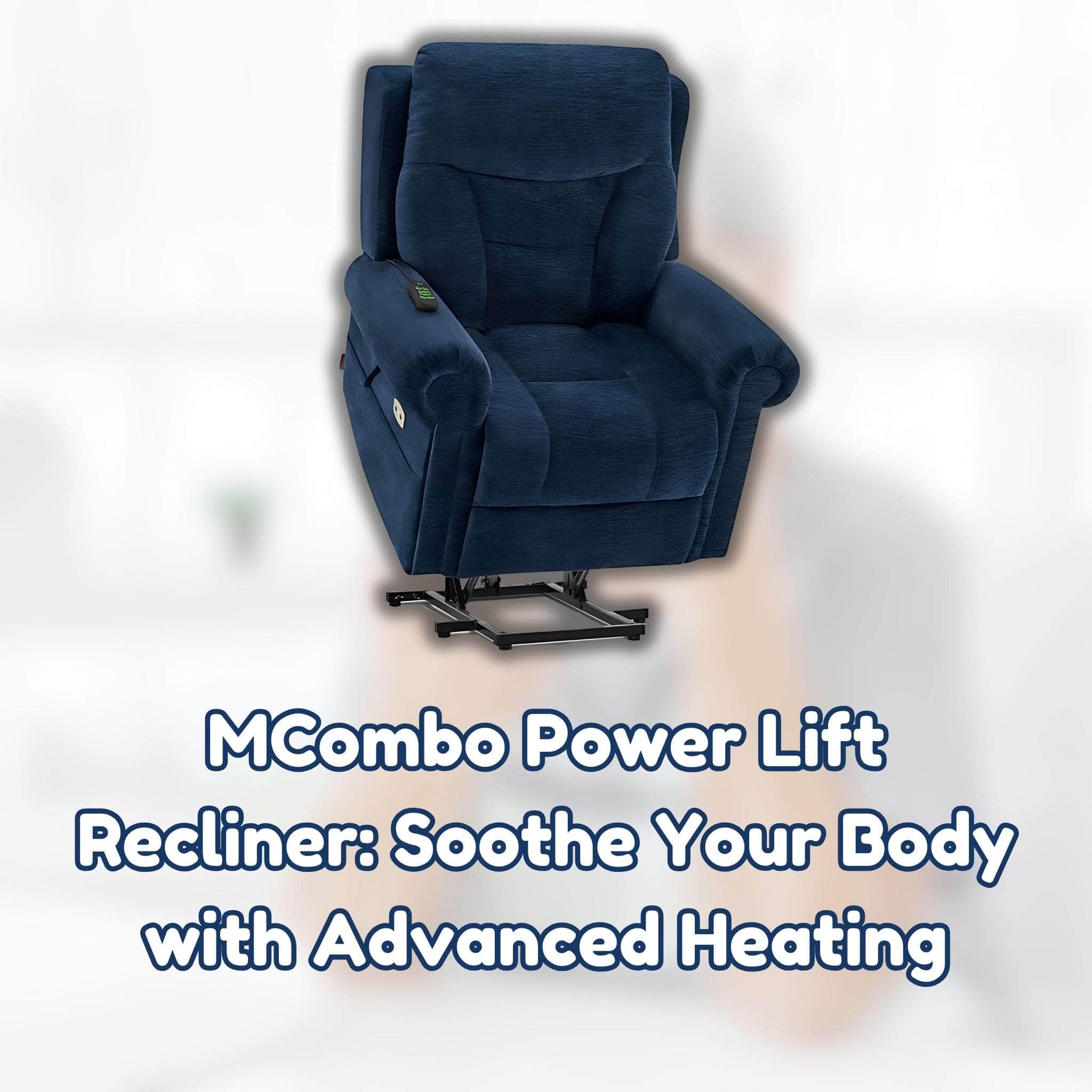 MCombo Power Lift Recliner: Soothe Your Body with Advanced Heating