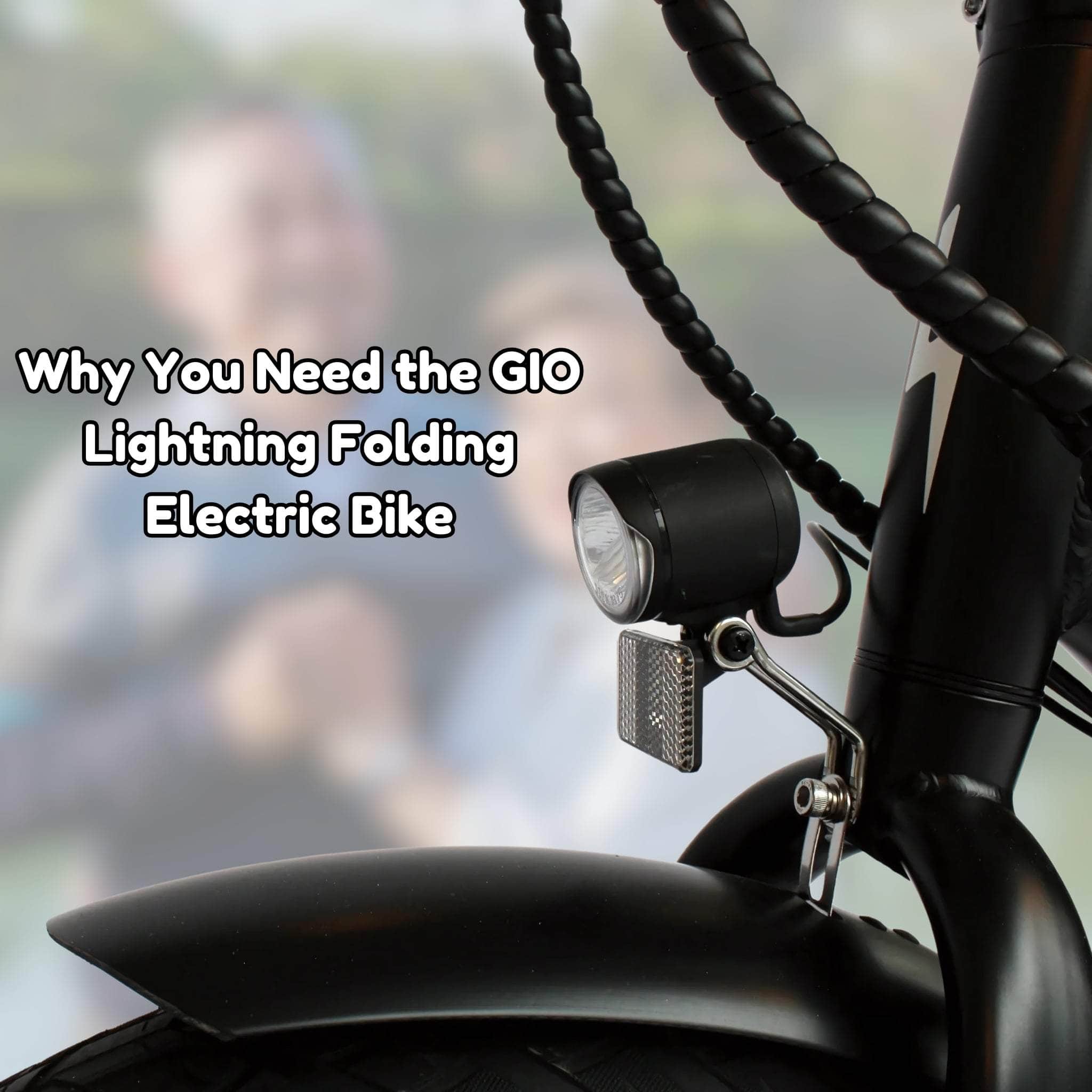 Why You Need the GIO Lightning Folding Electric Bike