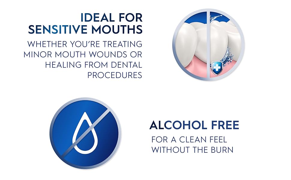 Oral-B mouthwash is ideal for sensititive mouth and is alcohol free for a clean feel