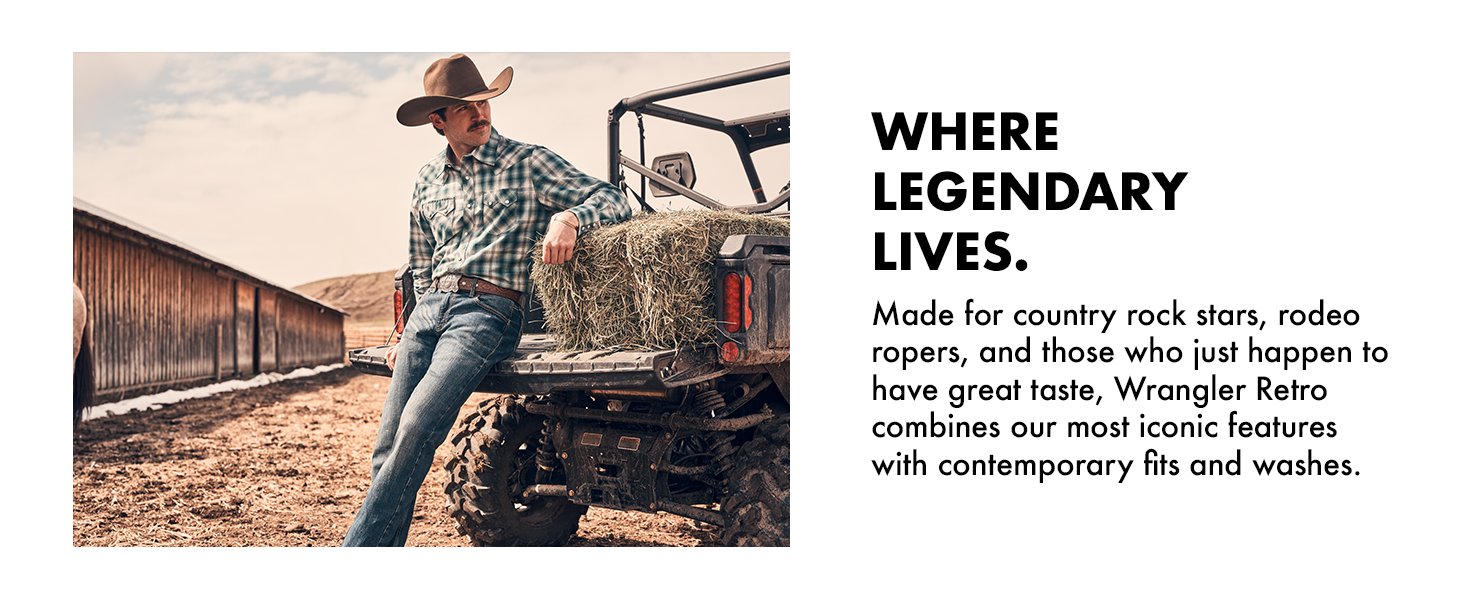 Where Legendary Lives. You can never have too many Wrangler Western products.