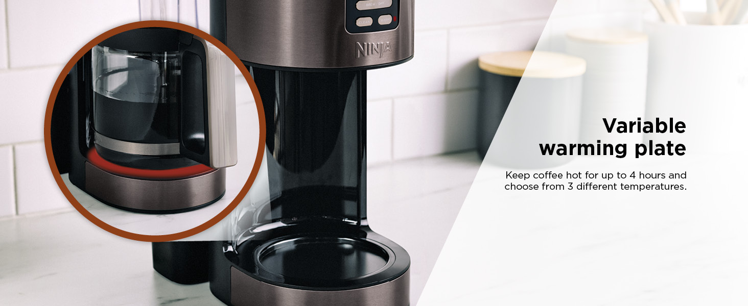 Variable warming plate Keep coffee hot for up to 4 hours and choose from 3 different temperatures.