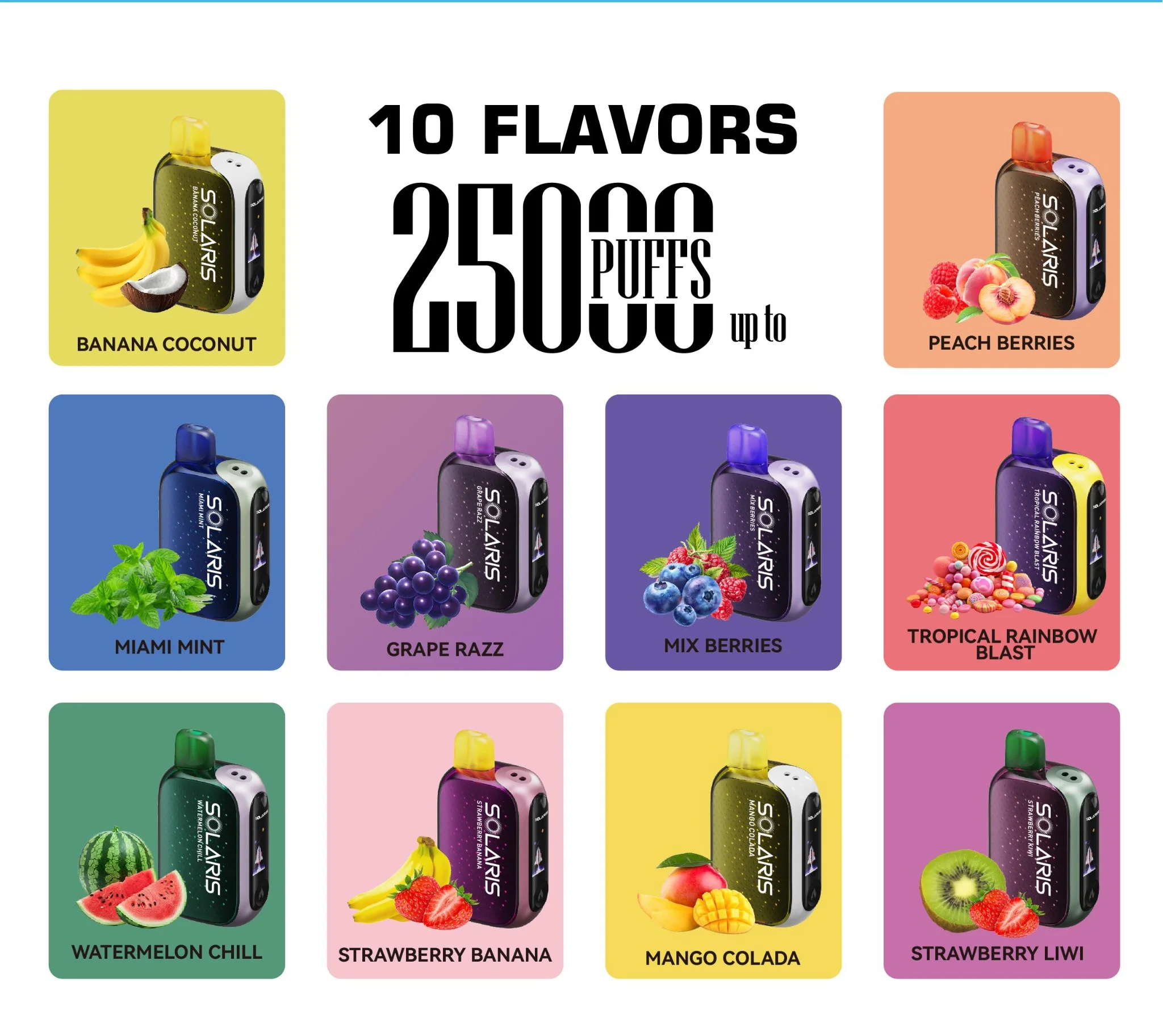 Solaris 25K Flavor Options Solaris 25K vape flavor lineup with up to 25000 puffs