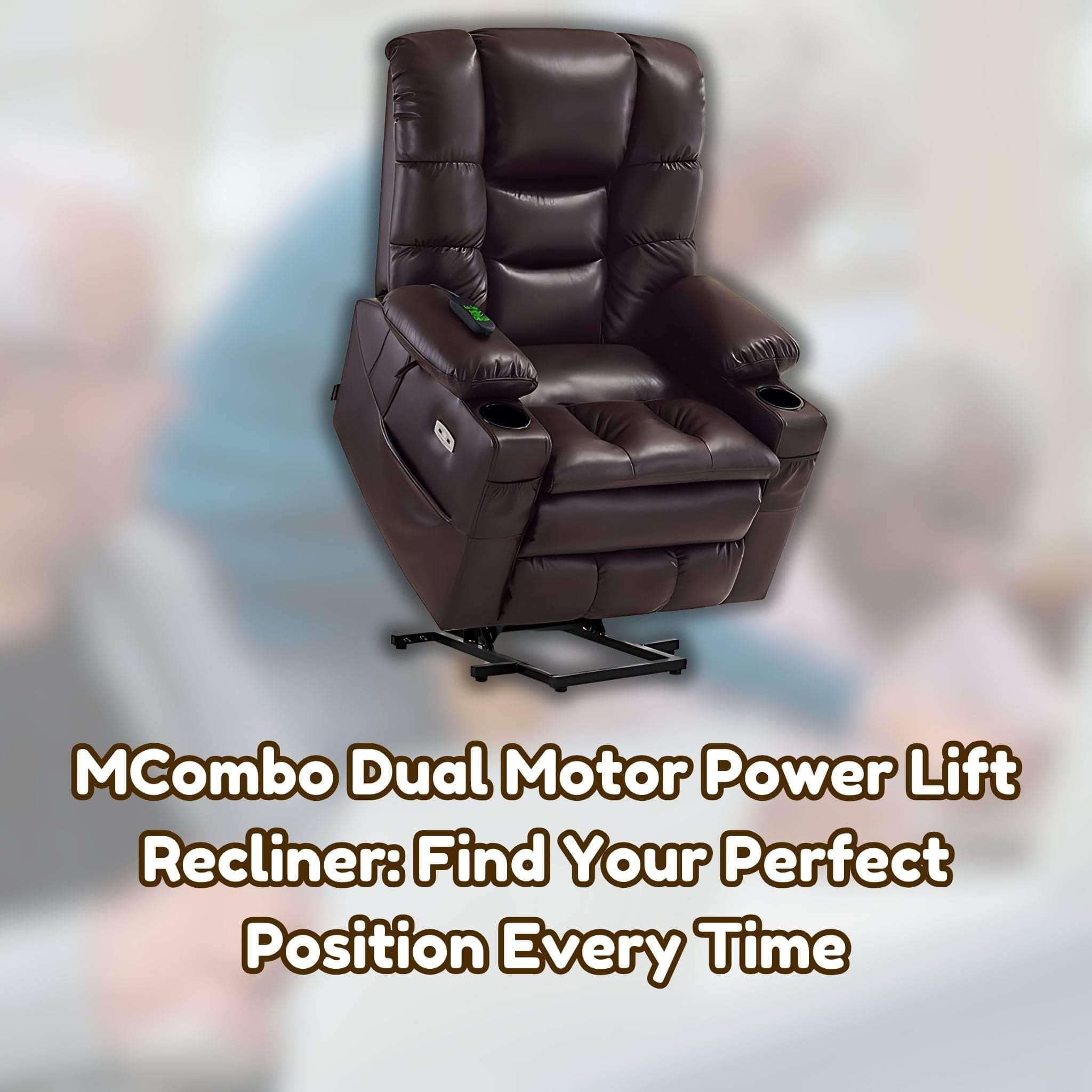 MCombo Dual Motor Power Lift Recliner: Find Your Perfect Position Every Time