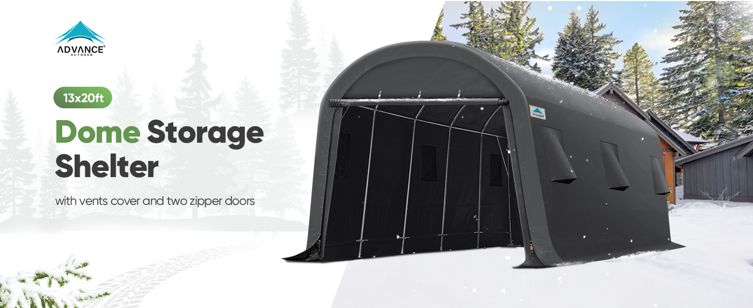 ADVANCE OUTDOOR 13x20 ft Dome Storage Shelter with Vents and two zipper doors.