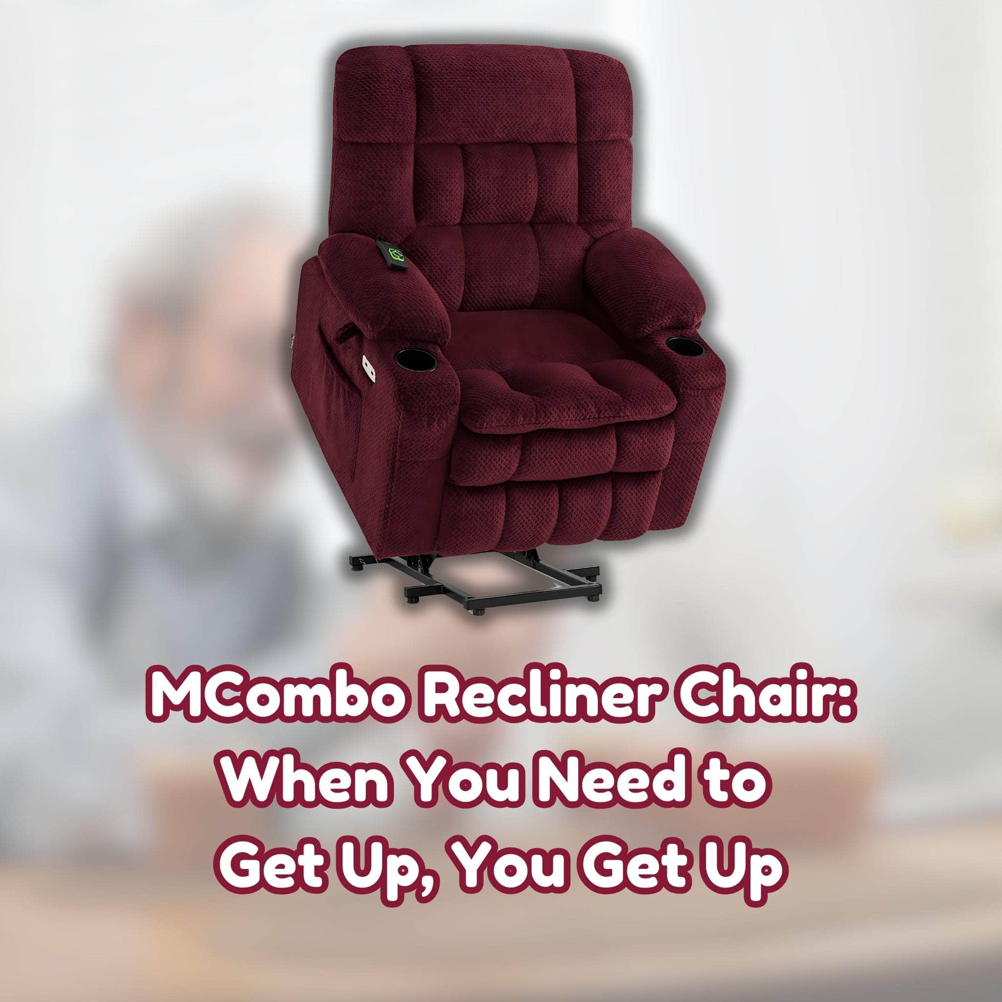 MCombo Recliner Chair: When You Need to Get Up, You Get Up