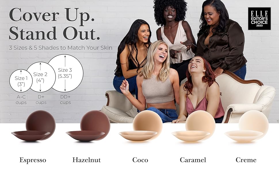 Cover Up. Stand Out. Nipple Covers for Women