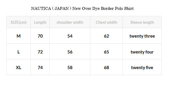 NAUTICA ( JAPAN ) New Over Dye Border Polo Shirt