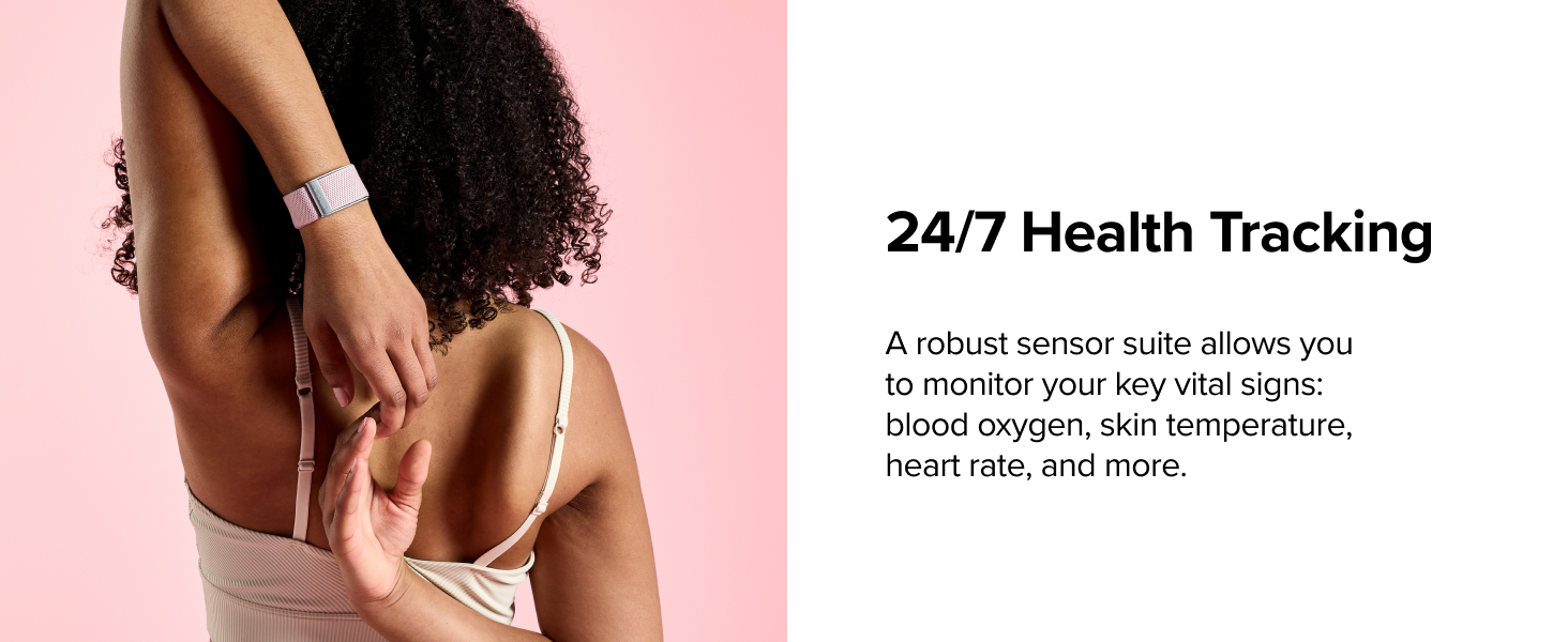 24/7 health tracking