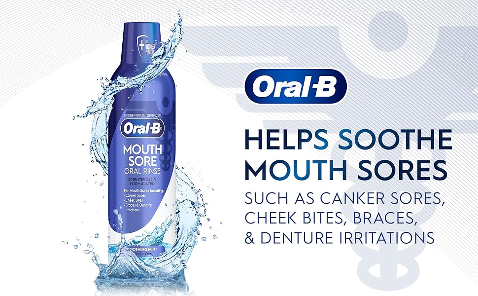 Oral-B Rinse helps soothe mouth sores like canker sores, cheek bites, braces & denture irritations.