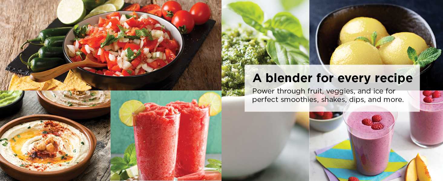 every recipe Power through fruit, veggies, and ice for perfect smoothies, shakes, dips, and more.