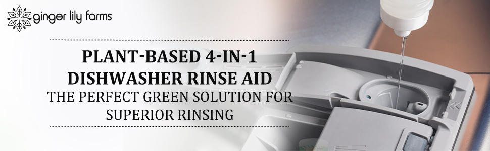 Ginger Lily Farms Botanicals Plant-Based 4-In-1 Dishwasher Rinse Aid