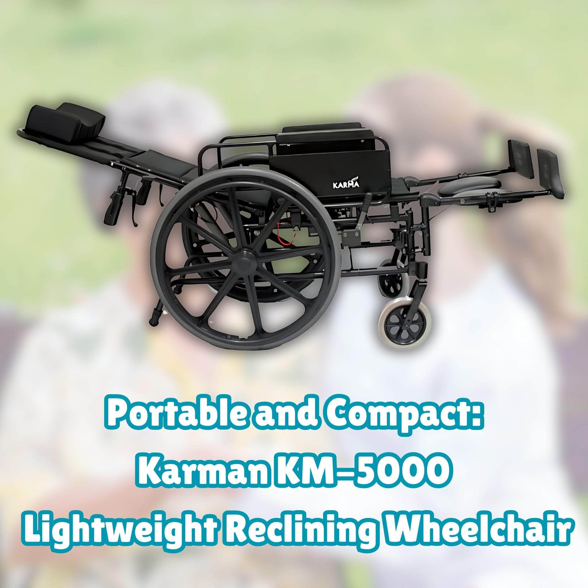 Portable and Compact: The Karman KM-5000 Lightweight Reclining Wheelchair