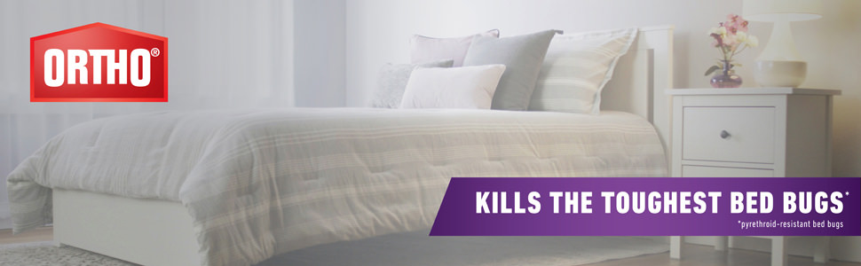 Ortho Kills The Toughest Bed Bugs