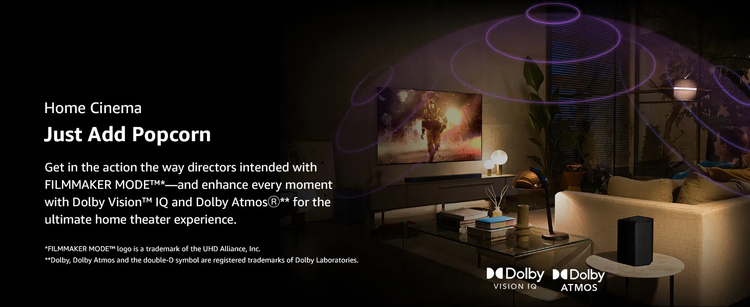 enhance every moment with Dolby Vision IQ and Dolby Atmos for the ultimate home theater experience