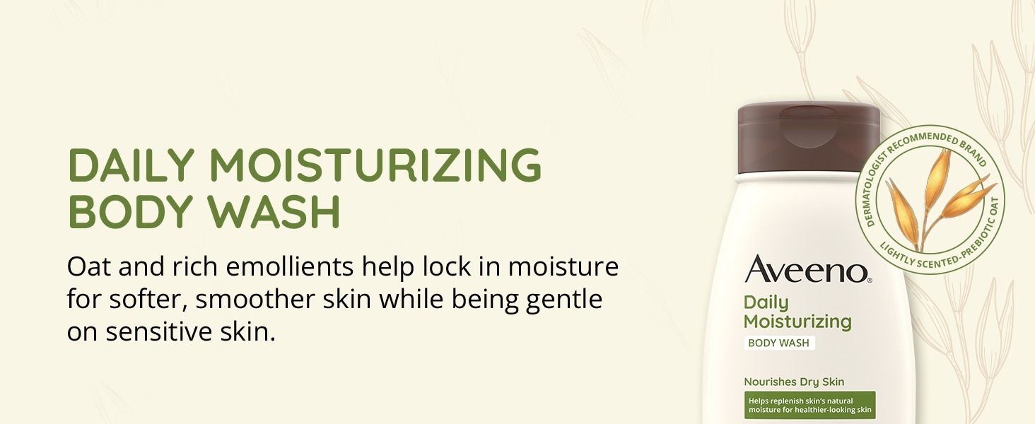 Daily Moisturizing oat body wash gently cleanses dry sensitive skin locks in moisture softer skin