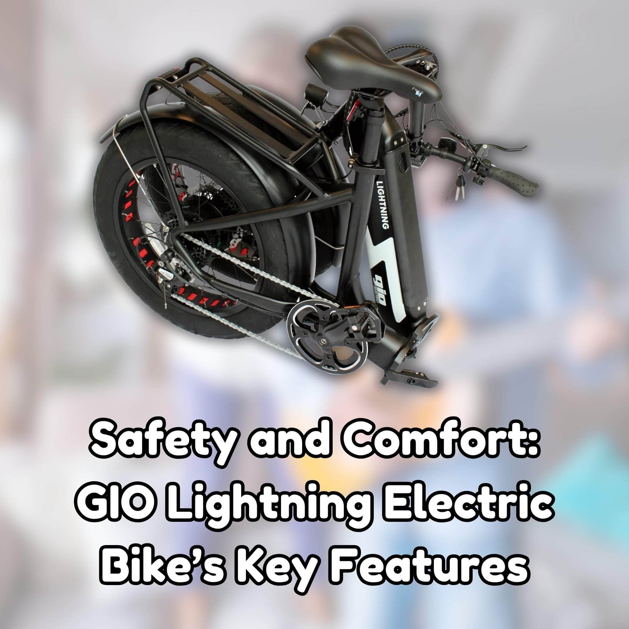 Safety and Comfort: GIO Lightning’s Key Features