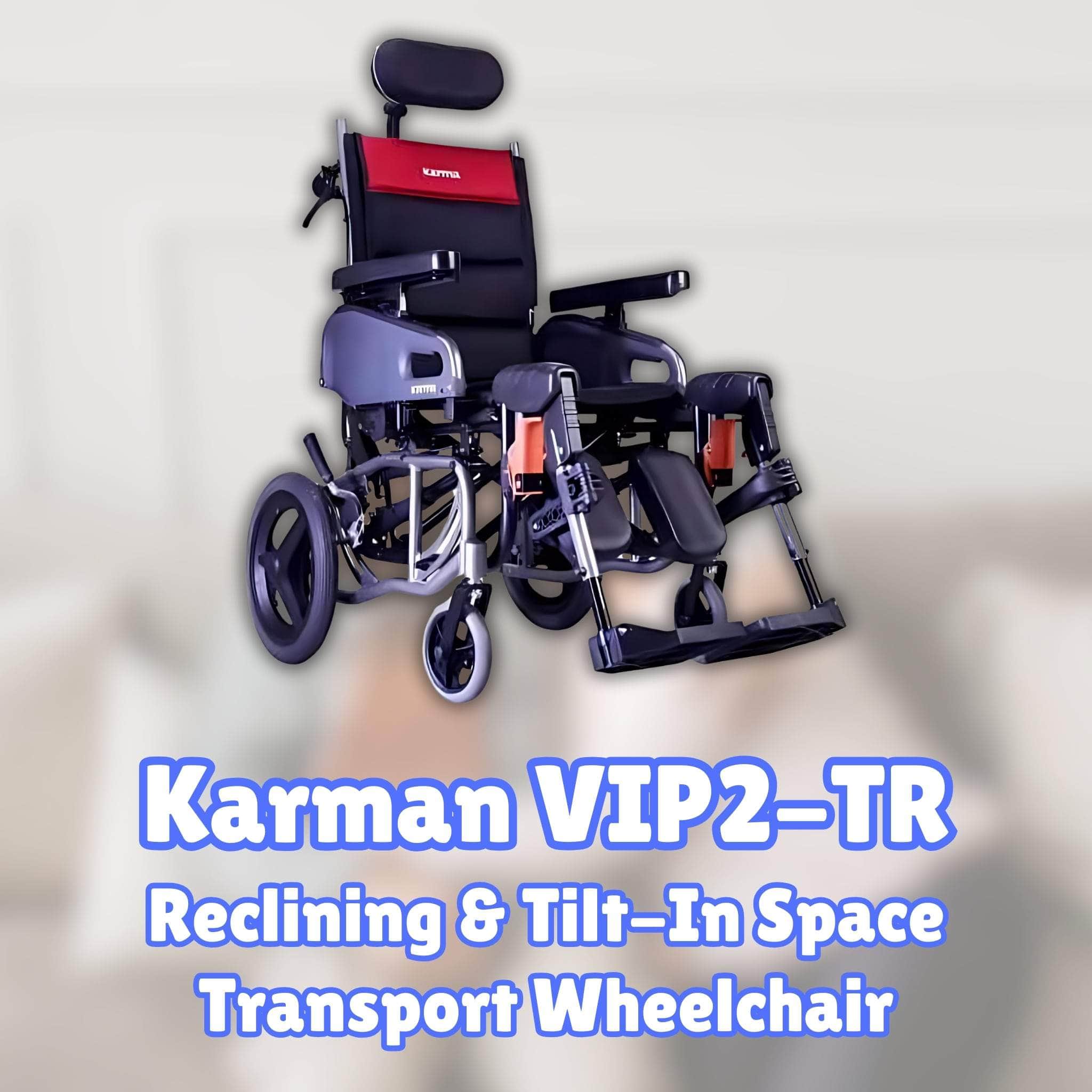 Karman VIP2-TR Reclining & Tilt-In-Space Transport Wheelchair