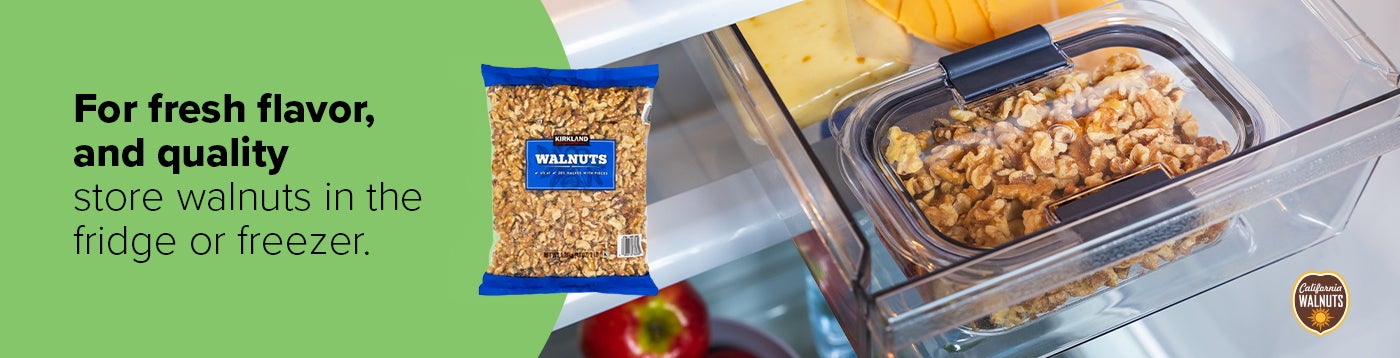 For fresh flavor and quality, store walnuts in the fridge or freezer.